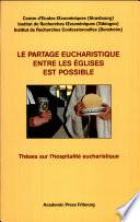 Le partage eucharistique entre les églises est possible
