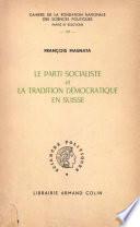 Le parti socialiste et la tradition démocratique en Suisse