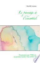 Le passage à l'essentiel