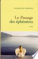 Le passage des éphémères