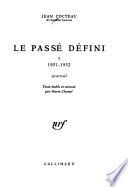 Le passé défini: 1951-1952, journal