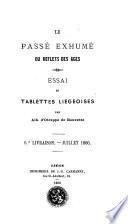 Le passé exhumé, ou Reflets des âges