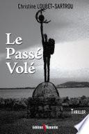 Le passé volé