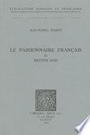 Le passionnaire français au Moyen Age