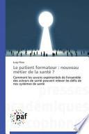 Le patient formateur : nouveau métier de la santé ?