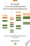 Le patois et la vie traditionnelle aux Contamines-Montjoie. Vol. 1
