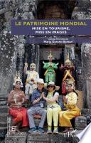 Le patrimoine mondial