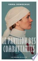 Le Pavillon des combattantes