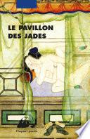 Le Pavillon des Jades