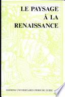 Le Paysage à la Renaissance