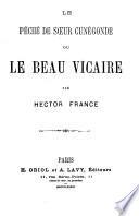 Le péché de soeur Cunégonde, ou Le beau vicaire