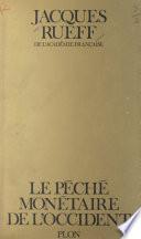Le péché monétaire de l'Occident