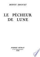 Le pêcheur de lune