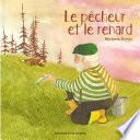 Le pêcheur et le renard
