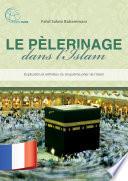Le pèlerinage dans l’Islam