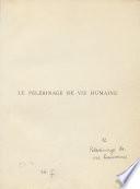 Le pèlerinage de vie humaine de Guillaume de Deguileville