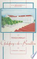 Le pensionnat Godefroy-de-Bouillon de Clermont-Ferrand (1849-1945)