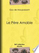 Le Père Amable