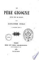 Le père Gigogne contes pour les enfants par Alexandre Dumas