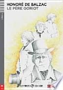Le Père Goriot. Buch mit Audio-CD
