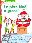 Le père Noël a grossi