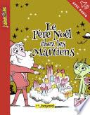 Le Père Noël chez les martiens