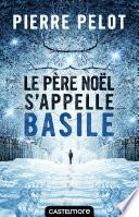 Le Père Noël s'appelle Basile