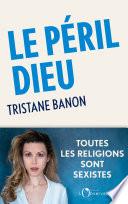 Le péril Dieu