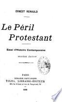 Le péril protestant