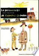 Le personnage dans l'œuvre de Raymond Queneau