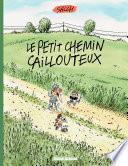 Le petit chemin caillouteux
