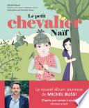 Le petit chevalier naïf