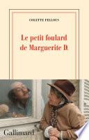 Le petit foulard de Marguerite D.