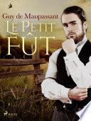 Le Petit Fût