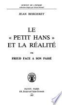 Le Petit Hans et la réalité, ou, Freud face à son passé