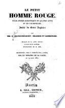 Le Petit Homme Rouge, folie-férrie-romantique, en quatre actes et en vaudevilles ..., par G. de P., Brazier et Carmouche