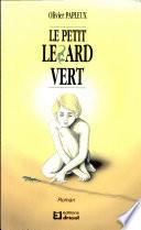 Le petit lézard vert