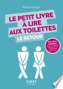 Le Petit Livre à lire aux toilettes... Le Retour