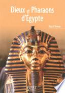 Le Petit Livre de - Dieux et pharaons