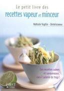 Le Petit Livre de - Recettes vapeur minceur