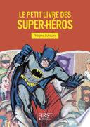 Le Petit livre des super-héros