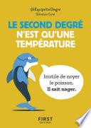 Le Petit Livre - Le second degré n'est qu'une température : 150 tweet hilarants mais terre-à-terre par @Equipe1erDegre