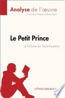 Le Petit Prince d'Antoine de Saint-Exupéry (Analyse de l'oeuvre)