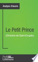 Le Petit Prince d'Antoine de Saint-Exupéry