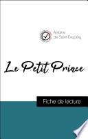 Le Petit Prince de Saint-Exupéry (fiche de lecture de référence)