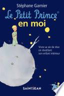 Le Petit Prince en moi