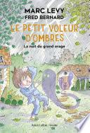 Le Petit Voleur d'ombres - La Nuit du grand orage