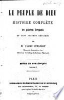 Le Peuple de Dieu, et le monde paiën. Histoire complète en quatre époques