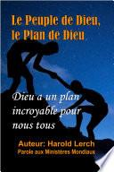 Le Peuple de Dieu, le Plan de Dieu