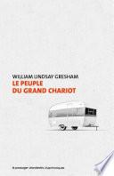 Le peuple du grand chariot